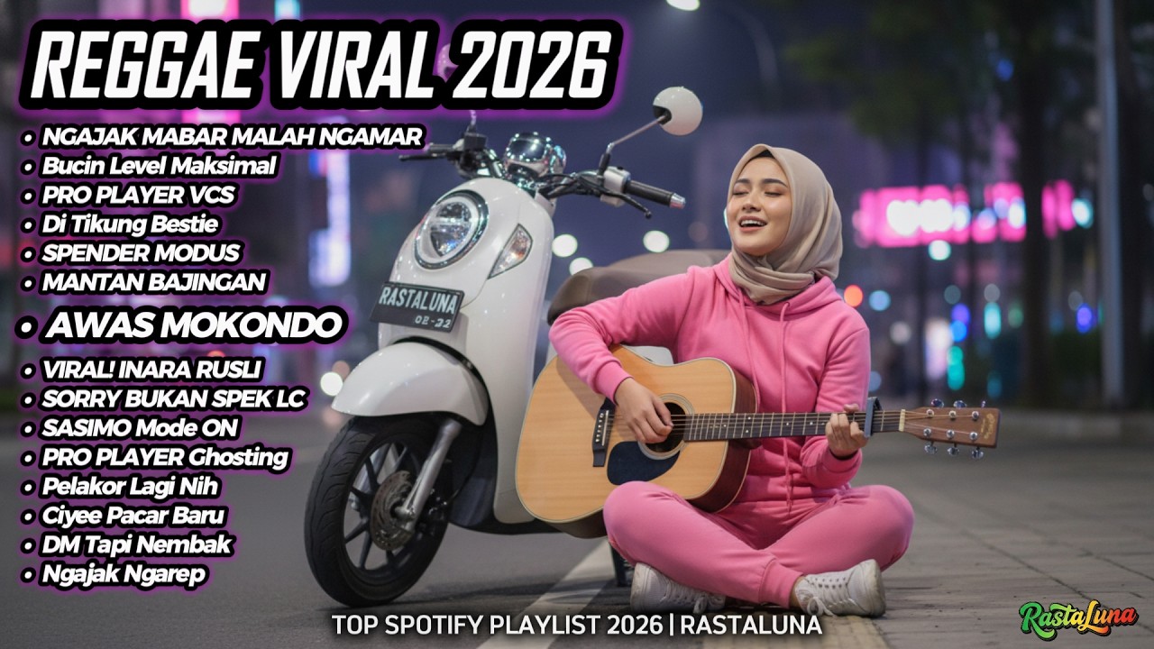 Top Hits Spotify Indonesia 2026 🎧 Full Playlist Lagu Viral Cover Reggae SKA Terbaru | RastaLuna #141