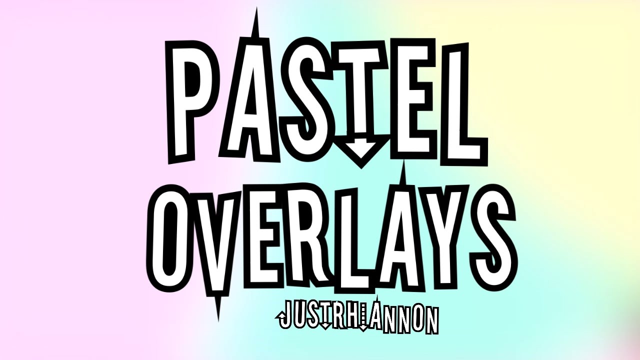 free pastel overlays// YouTube