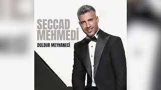 Seccad Mehmedi - Doldur Meyhaneci  Resimi