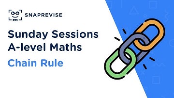 A-level Maths Advanced Information Webclass Revision Sessions: Chain Rule