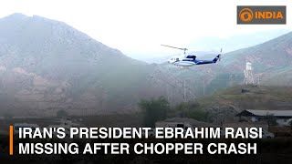 Iran's President Ebrahim Raisi missing after helicopter crash and other updates | DD India News Hour