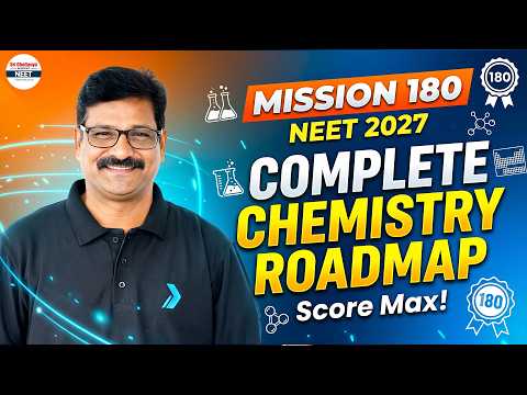 🔥 Mission 180/180 in Chemistry 🚀 Complete Roadmap for NEET 2027 | Start from Zero | NEET Strategy