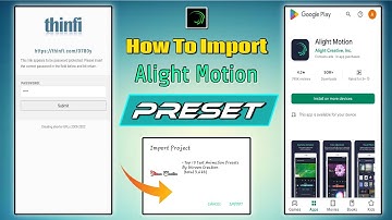 How to Import Presets in Alight Motion | Import Problem Solved | How to Solve Preset Import Problem