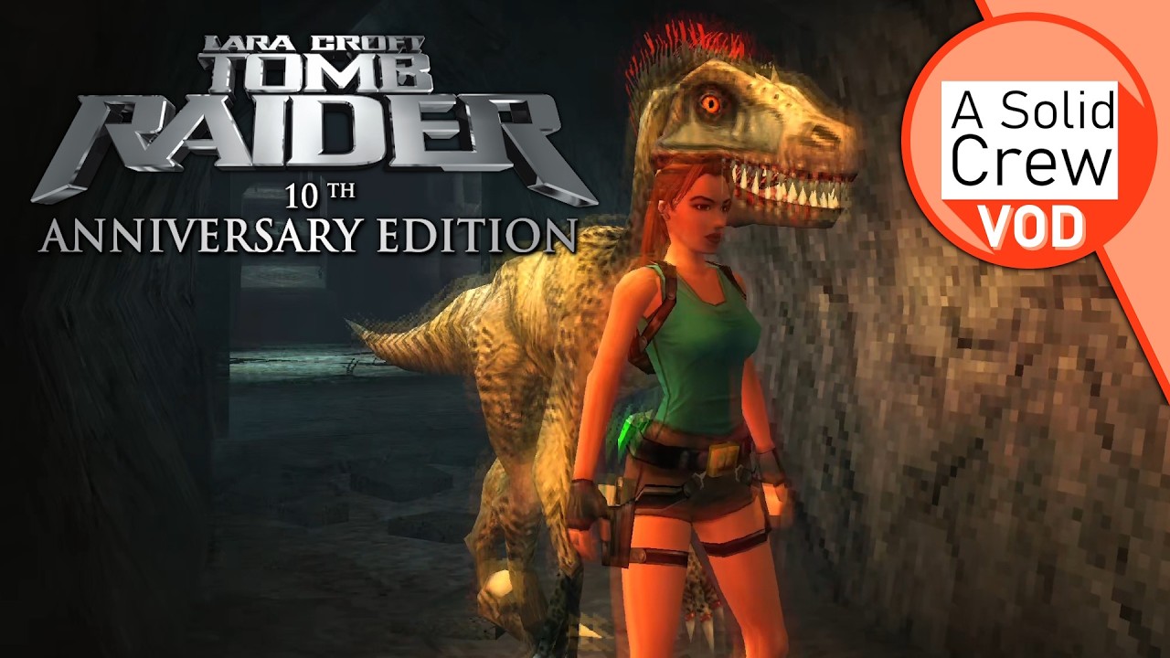The Cancelled Final Core Design Tomb Raider Game: Tomb Raider 10th Anniversary Edition