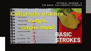 Calligraphy basics for beginners/ basic strokes and modern calligraphy stroke styles/tutorial-3