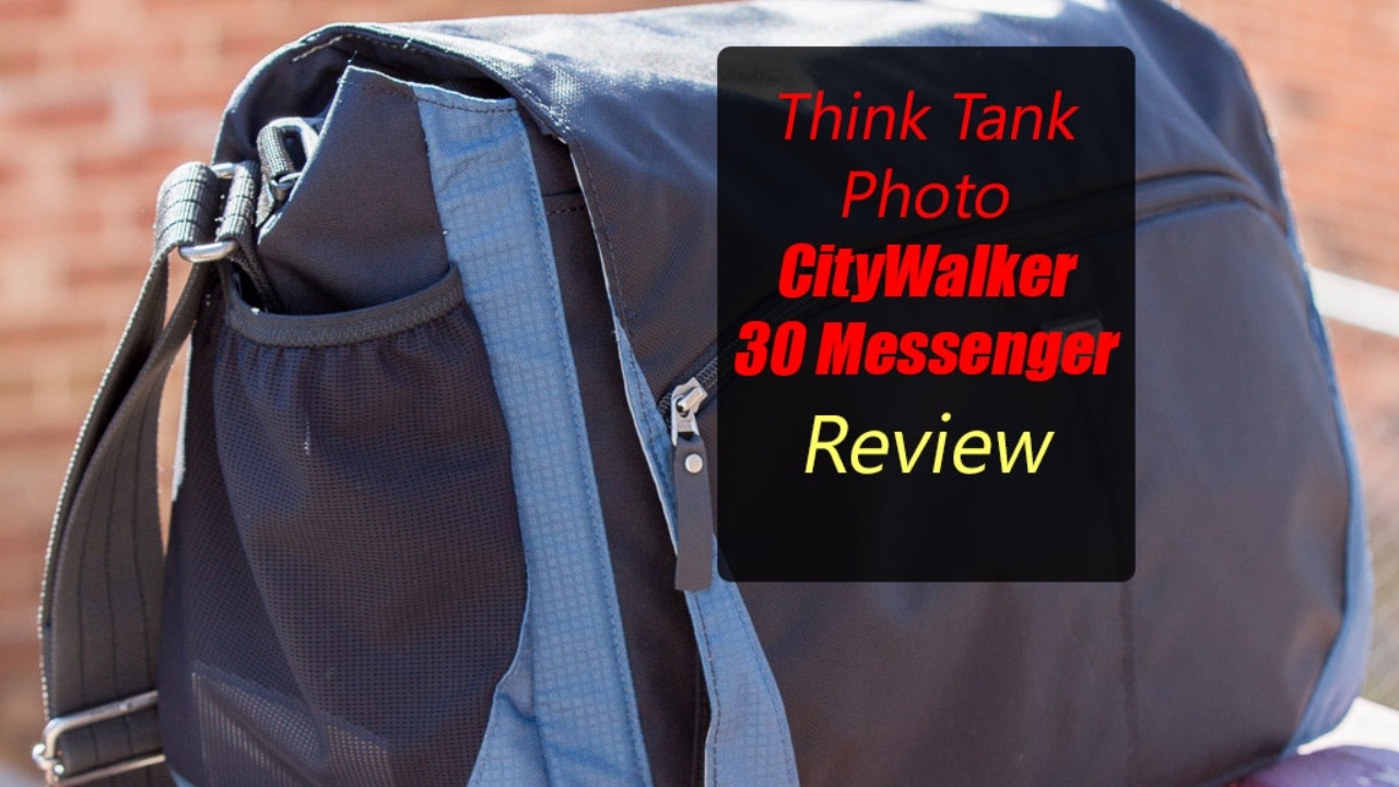 Think Tank Photo CityWalker 30 Messenger Camera Bag Review YouTube
