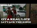 Gta real life  mision attack the king   indonesia