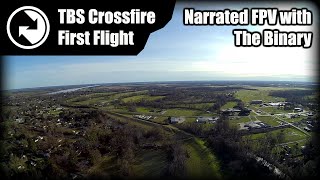 TBS Crossfire - First flight. 5 miles / 400ft.