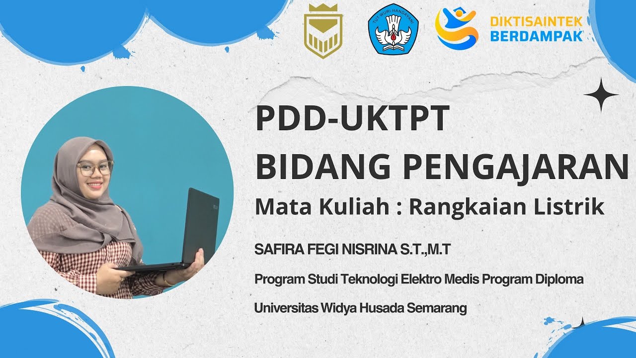 PDD-UKTPT BIDANG PENGAJARAN - SERDOS 2025 | UWHS | Mata Kuliah Rangkaian Listrik