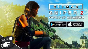 Hitman Sniper 2: World of Assassins Gameplay Walkthrough (Android, iOS)