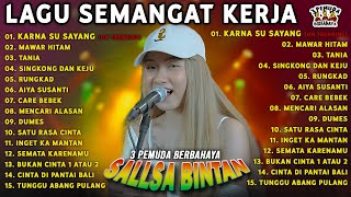 KARNA SU SAYANG - SALLSA BINTAN x 3 PEMUDA BERBAHAYA FULL ALBUM Terbaru SKA REGGAE