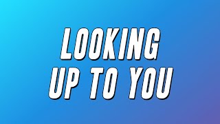 Michael Wycoff - Looking Up to You (Lyrics)