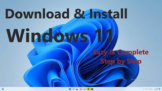How to Download and Install Windows 11 (2022) Step by Step