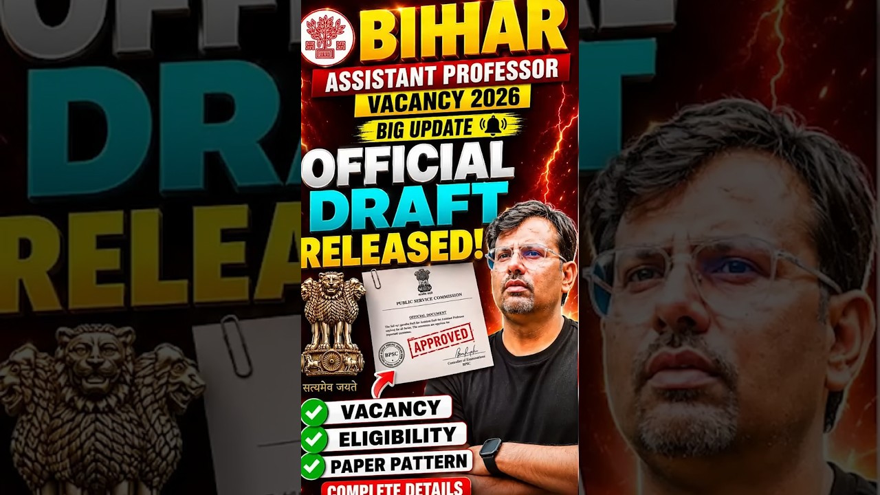 Bihar Assistant Professor Vacancy 2026 | Official Draft Released! | Eligibility & Vacancy By GP Sir