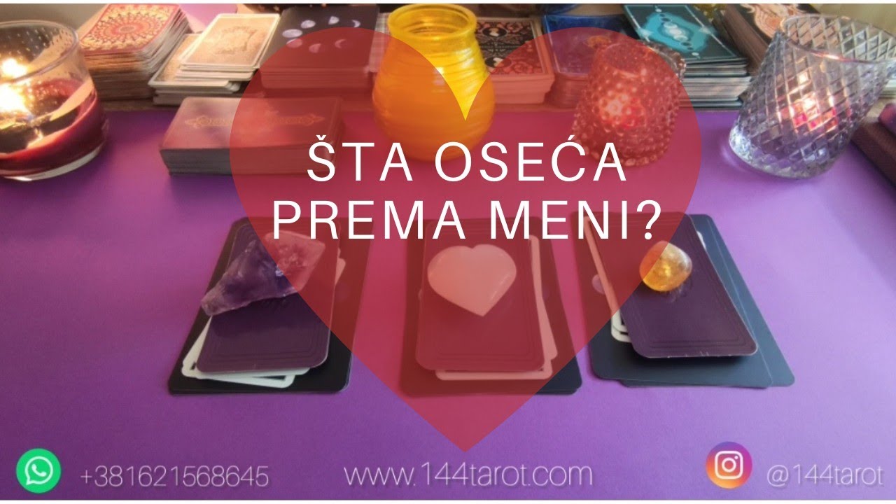 ŠTA OSEĆA PREMA MENI?❤ŠTA MISLI?❤Šta namerava?❤Detalji odnosa❤Izaberi kartu🔮