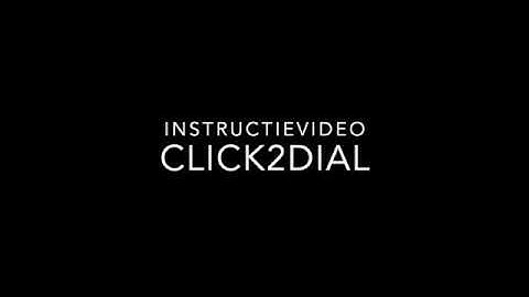 Instructievideo Click 2 Dial