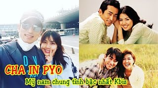 🌺Cha In Pyo: mỹ nam điển trai chung tình bậc nhất Kbiz