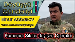 Suqovuşanda Keçən Döyüş Yolu - Döyüşçü Gündəliyi Elnur Abbasov 