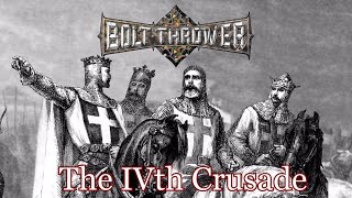 Bolt Thrower - The IVth Crusade - full cover