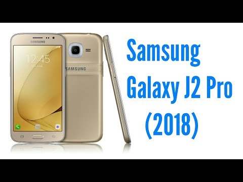 วีดีโอ: Samsung Galaxy J2 Pro 2018: การตรวจสอบงบประมาณ