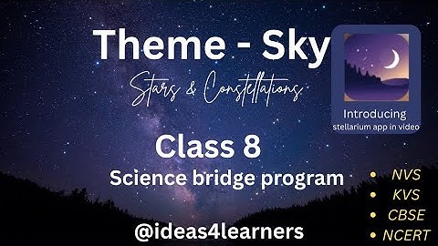 Class 8 week 5 Theme - Sky | science bridge course | KVS | NVS | CBSE | ncert2025
