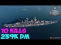 World of WarShips | Sov. Soyuz | 10 KILLS | 239K Damage - Replay Gameplay 4K 60 fps