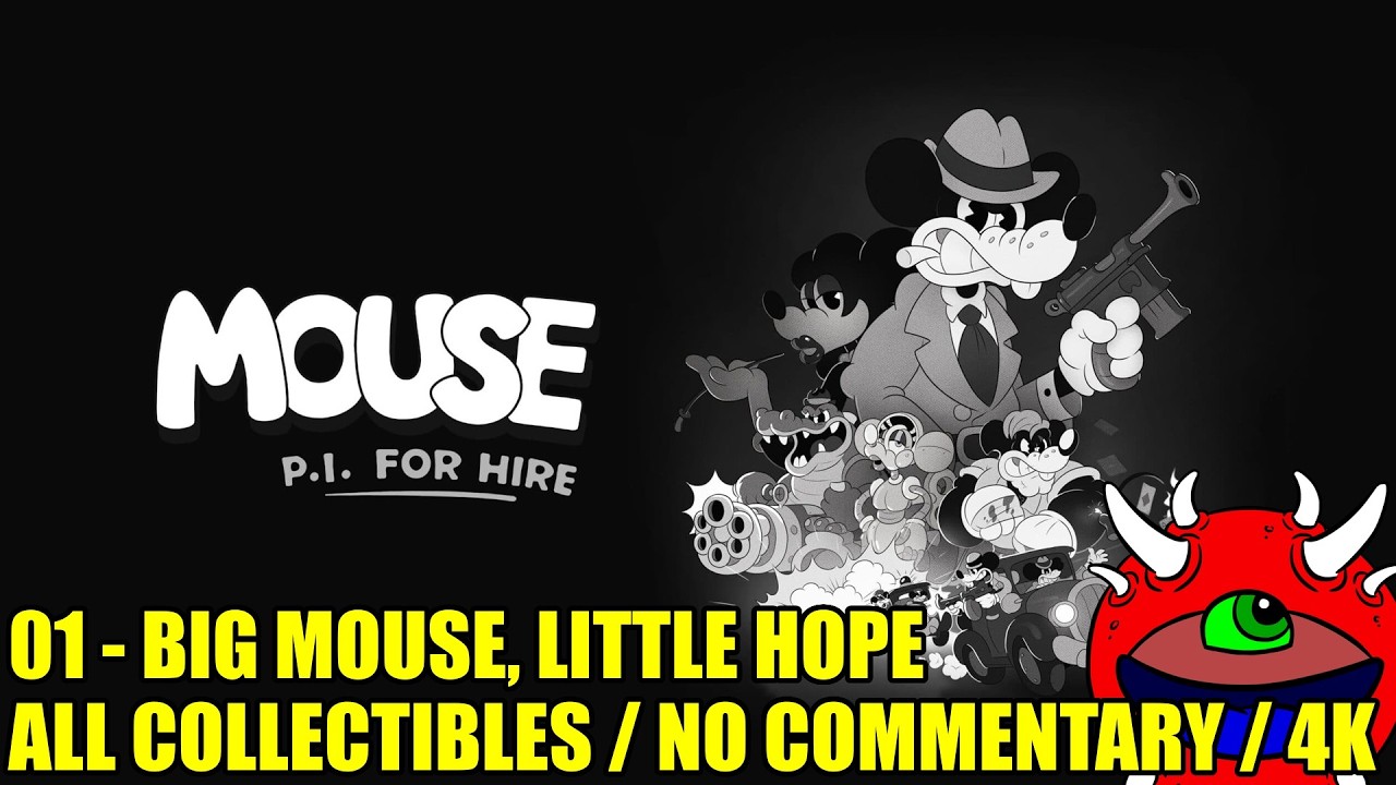 Mouse P.I. For Hire Gameplay - 01 Big Mouse, Little Hope - 100% Secrets ...