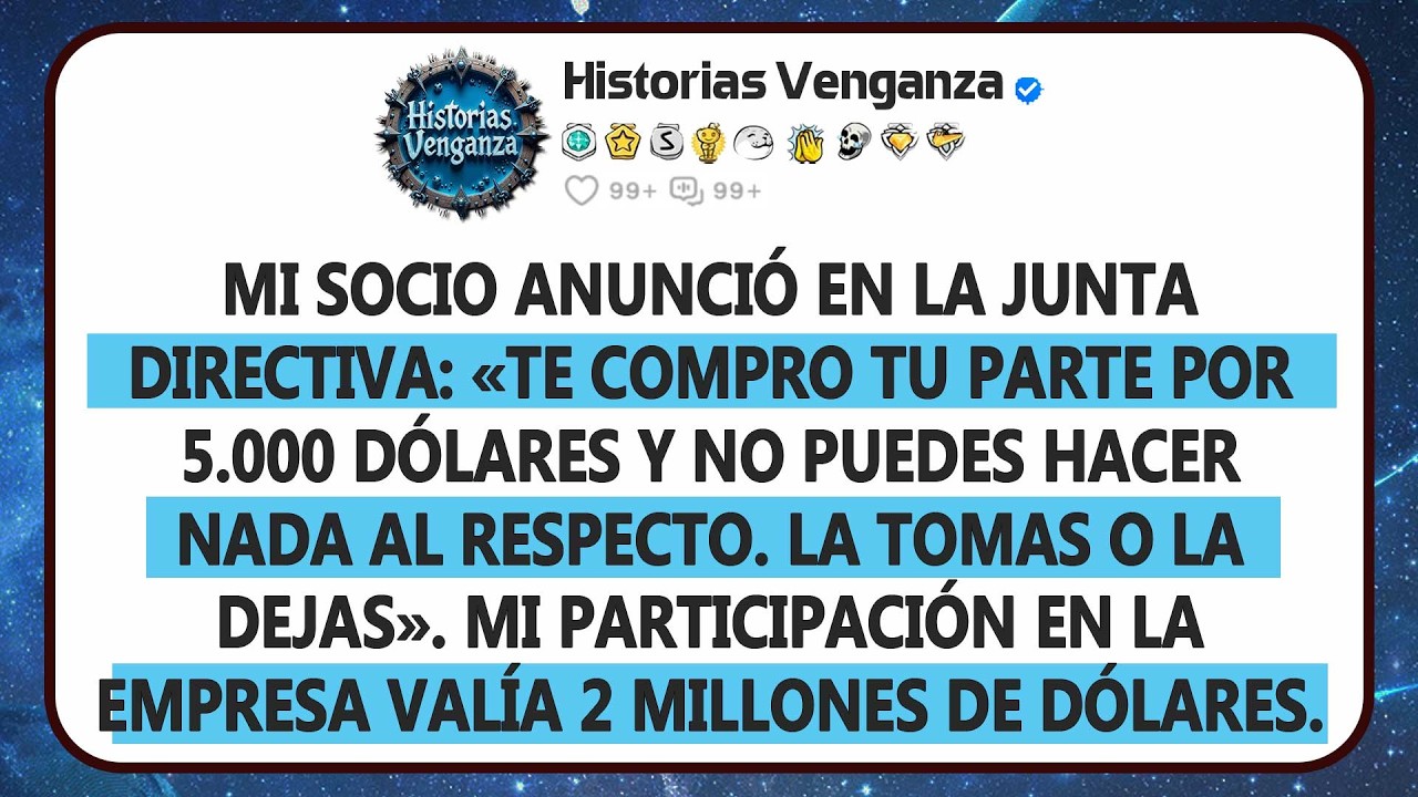 Mi Socio Me Sacó Por $5,000 Creyendo Ganar. No Sabía De Mi Plan De Los Últimos 8 Años.