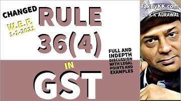 Big update in GST ITC Rule 36(4) | ITC as per GSTR 2B and not GSTR 2A | GST update | CS K K Agrawal