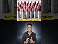 Is Your Lipstick Harming You? Cadmium in Lipstick