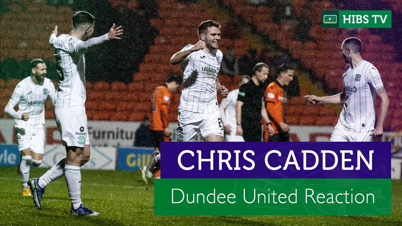 'An Enjoyable Win' - Chris Cadden | Dundee United 1 Hibernian 3 | cinch Premiership
