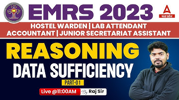 EMRS Reasoning Classes | Data Sufficiency #1| Hostel Warden, Accountant, Lab Attendant, JSA 2023