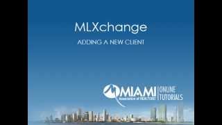 Adding a New Client • MLXchange Video Tutorial