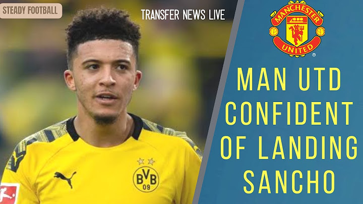 Transfer News Live: Jadon Sancho to Man united deal very close (Steady Football) | HD 720p