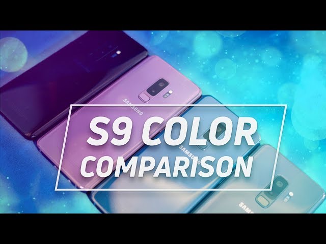 Samsung Galaxy S9 Color Comparison: Which Do You Choose? - YouTube