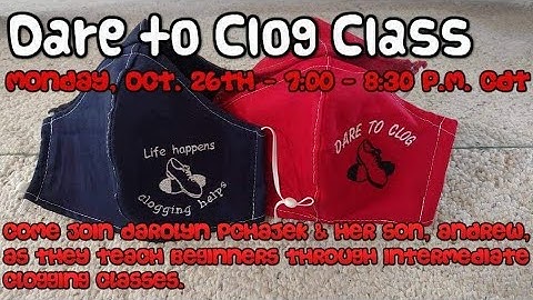 Dare To Clog Class - Oct. 26th, 2020