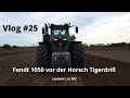 Vlog #25 Lisa und ich fahren Fendt 1050 mit der Pronto TD