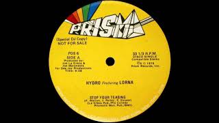 Hydro Feat. Lorna - Stop Your Teasing (1979) Vinyl