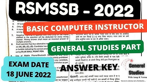 RSMSSB BASIC COMPUTER INSTRUCTOR - 2022 | GS PART |ANSWER KEY | EXAM DATE : 18 JUNE 2022
