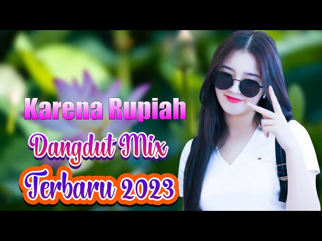 Rhoma Irama   Karena Rupiah💥DJ Dangdut Music Terbaik 2023 class=