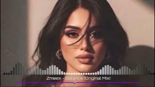 Zmeex - Balance (Original Mix)
