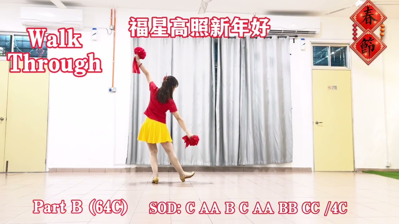 Fu Xing Gao Zhao Xin Nian Hao [ 福星高照新年好 ]~Line Dance ( Walk Through ) December 2025