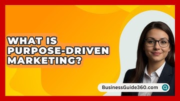 What Is Purpose Driven Marketing? - BusinessGuide360.com