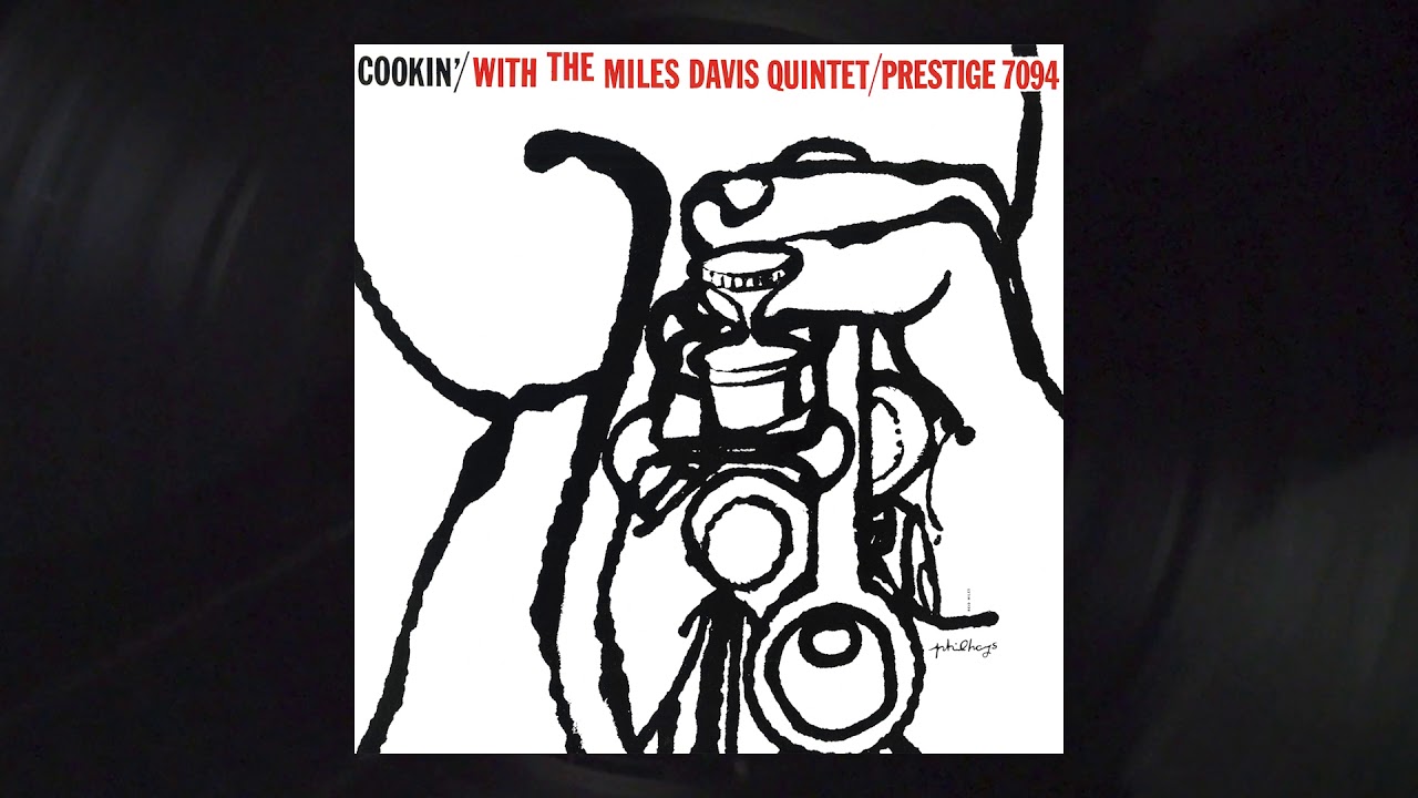 The Miles Davis Quintet - My Funny Valentine (Rudy Van Gelder Remaster)  from Cookin'