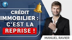 Crédit immobilier : la reprise des prêts