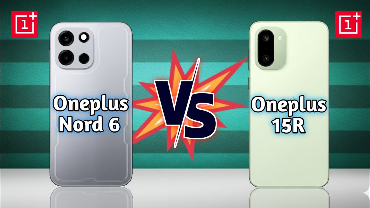 OnePlus Nord 6 vs OnePlus 15R 🔥 Full Specs Comparison | Best Phone Under ₹40,000? 