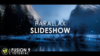 3D Parallax Slideshow in Fusion | BlackMagic Fusion 9 Tutorial
