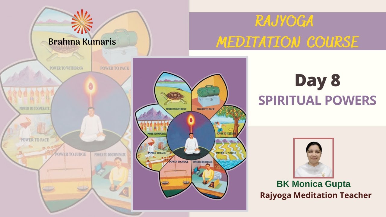 Online Rajyoga Meditation Course || Day 8 || Lesson 5 - Spiritual ...