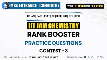 RANK BOOSTER | IIT JAM - CHEMISTRY | BOOST YOUR PREPARATION WITH IFAS