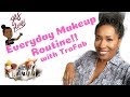 Everyday Makeup Routine